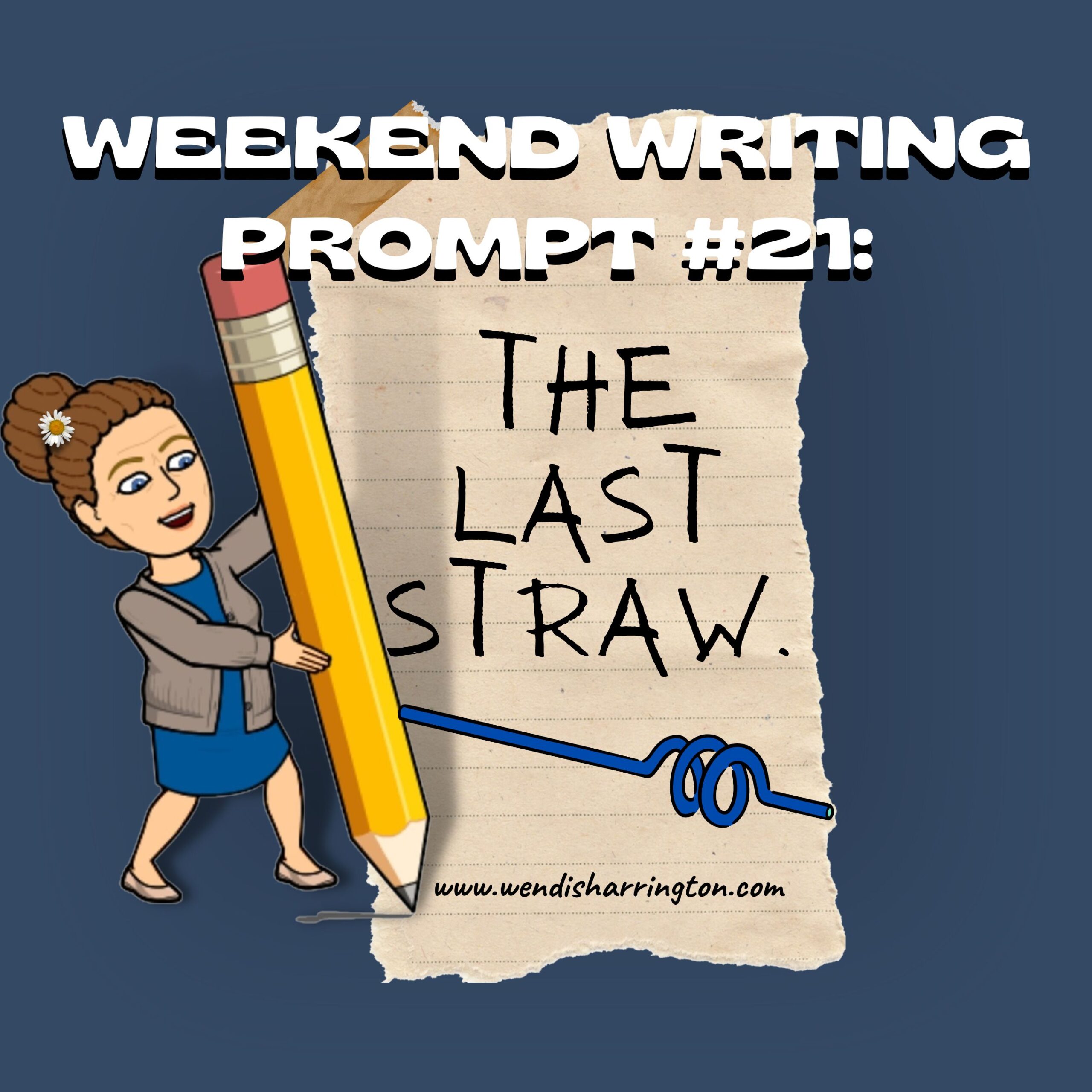 Weekend Writing Prompt #21