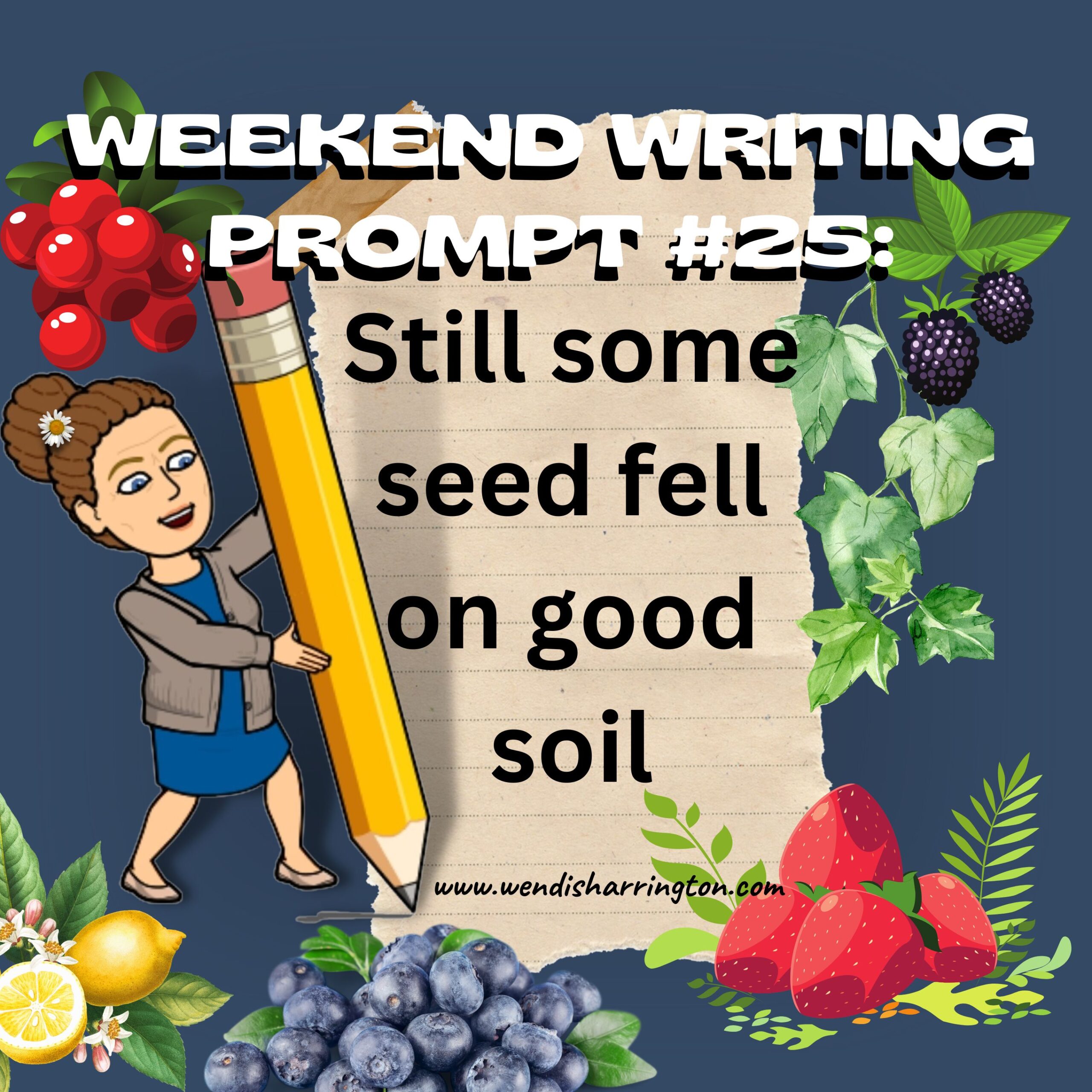 Weekend Writing Prompt #25