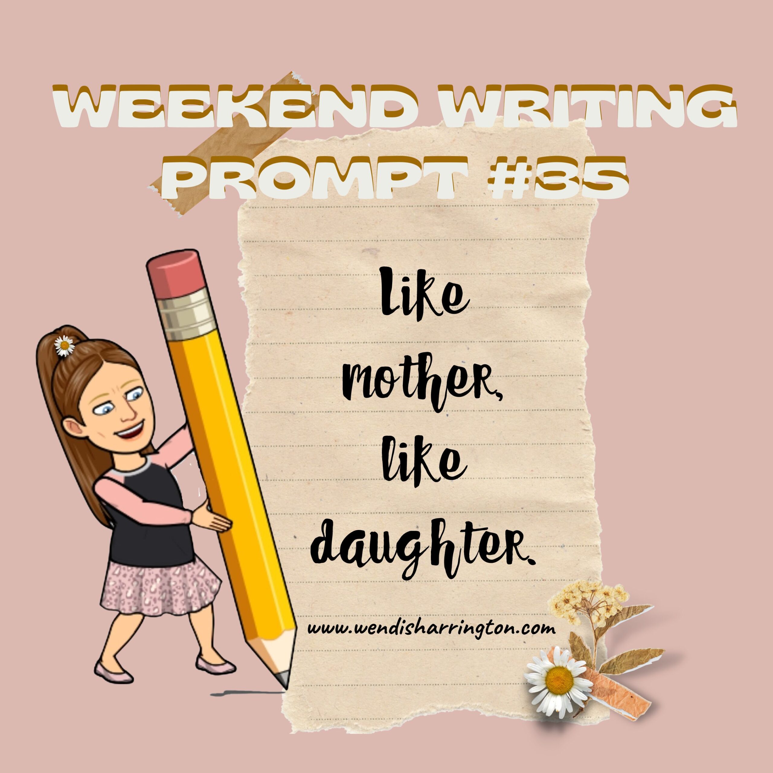 Weekend Writing Prompt #35