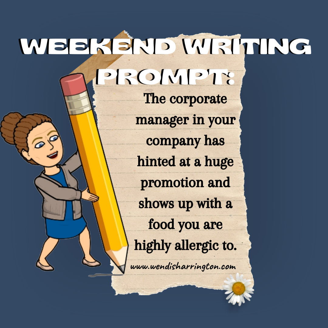 Weekend Writing Prompt #5